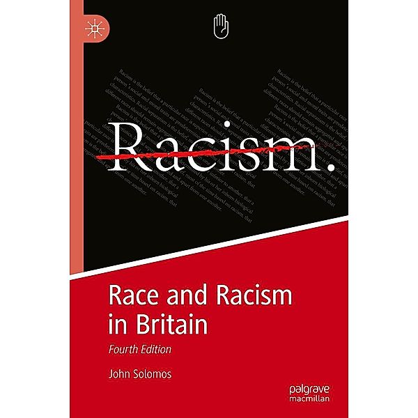 Race and Racism in Britain / Progress in Mathematics, John Solomos
