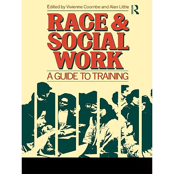 Race and Social Work, V. Coombe, A. Little