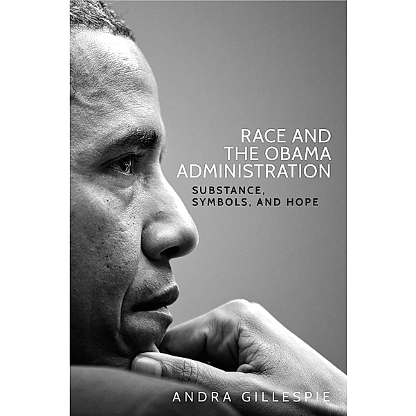 Race and the Obama Administration, Andra Gillespie
