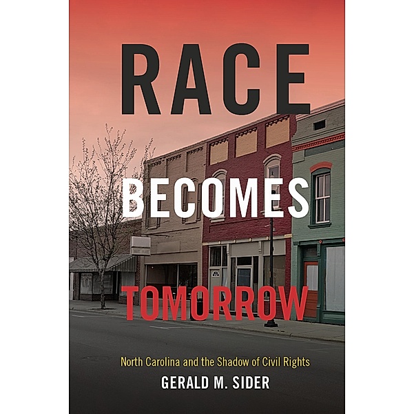 Race Becomes Tomorrow, Sider Gerald M. Sider