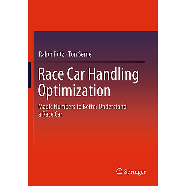 Race Car Handling Optimization, Ralph Pütz, Ton Serné