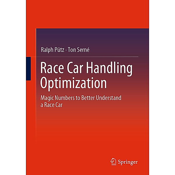 Race Car Handling Optimization, Ralph Pütz, Ton Serné