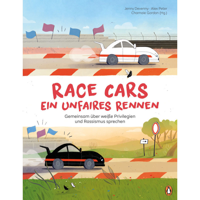 Image of Race Cars - Ein Unfaires Rennen - Gemeinsam Über Weiße Privilegien Und Rassismus Sprechen - Jenny Devenny, Gebunden