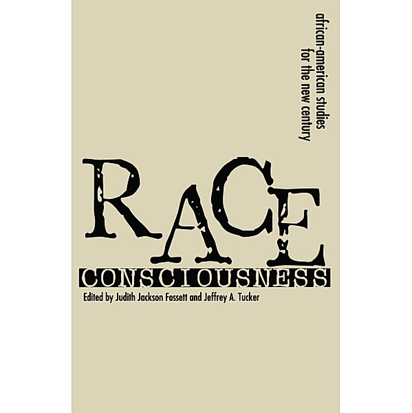 Race Consciousness, Judith Jackson Fossett