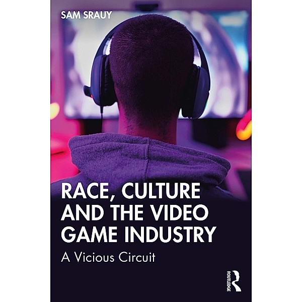 Race, Culture and the Video Game Industry, Sam Srauy
