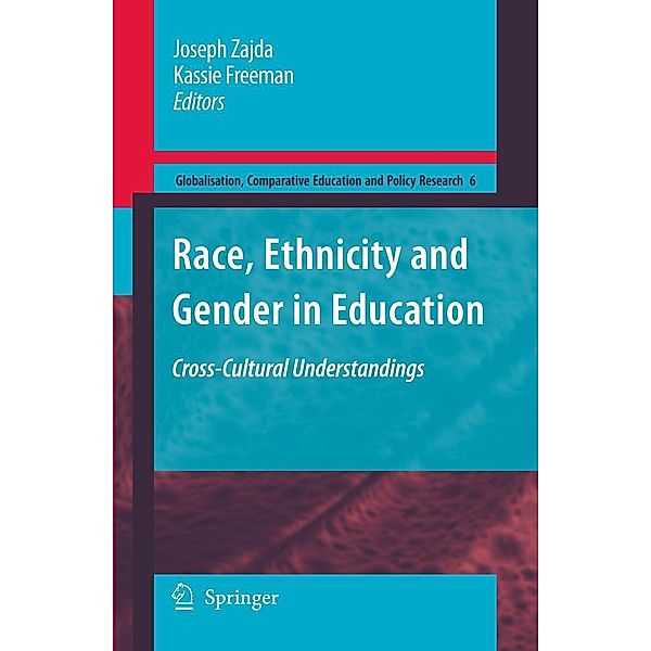 Race, Ethnicity and Gender in Education: Cross-Cultural Understandings