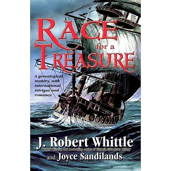 Race for a Treasure, J. Robert Whittle