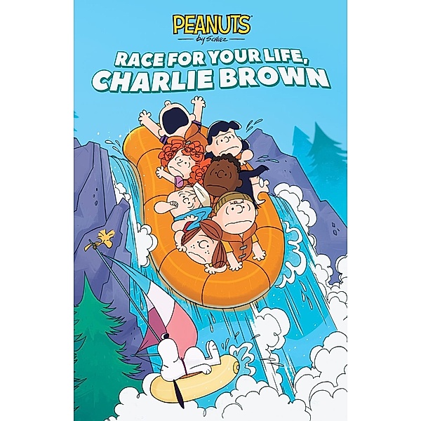 Race for Your Life, Charlie Brown! Original Graphic Novel, Charles M. Schulz