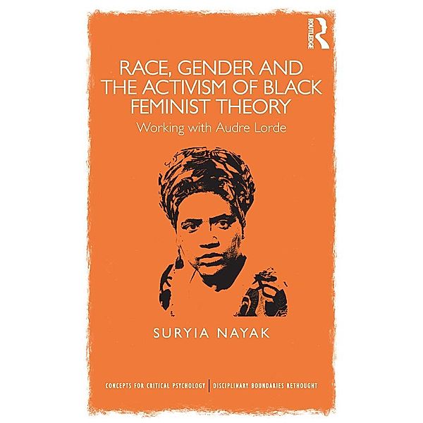 Race, Gender and the Activism of Black Feminist Theory, Suryia Nayak