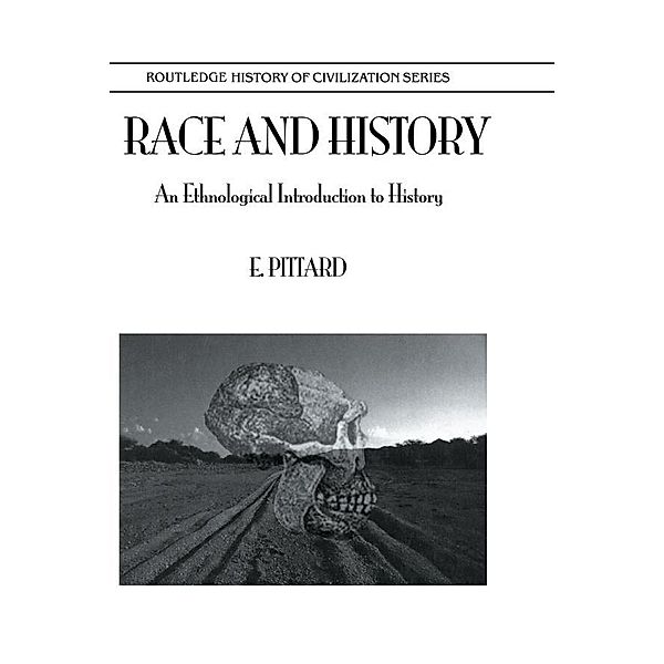 Race & History, E. Pittard