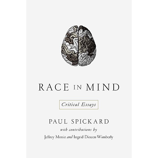 Race in Mind, Paul Spickard