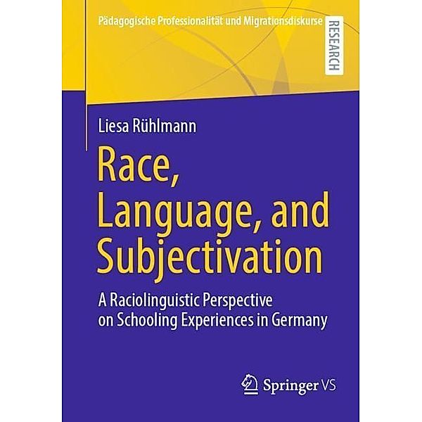 Race, Language, and Subjectivation, Liesa Rühlmann