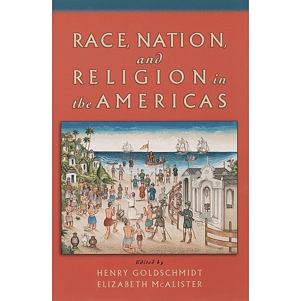 Race, Nation, and Religion in the Americas