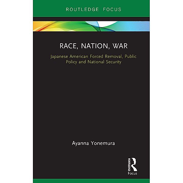 Race, Nation, War, Ayanna Yonemura