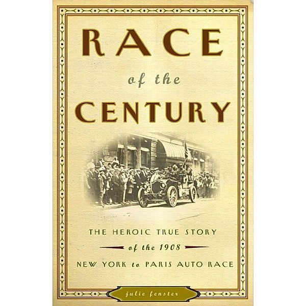 Race of the Century, Julie M. Fenster