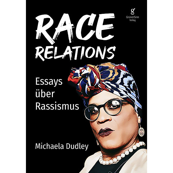 Race Relations, Michaela Dudley