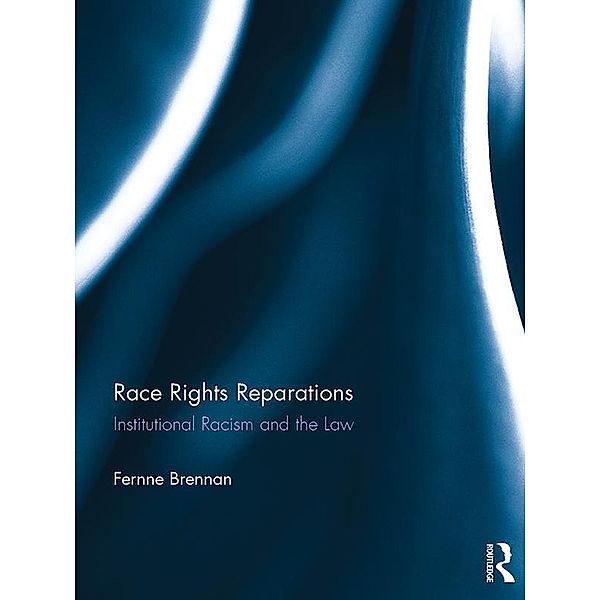 Race Rights Reparations, Fernne Brennan