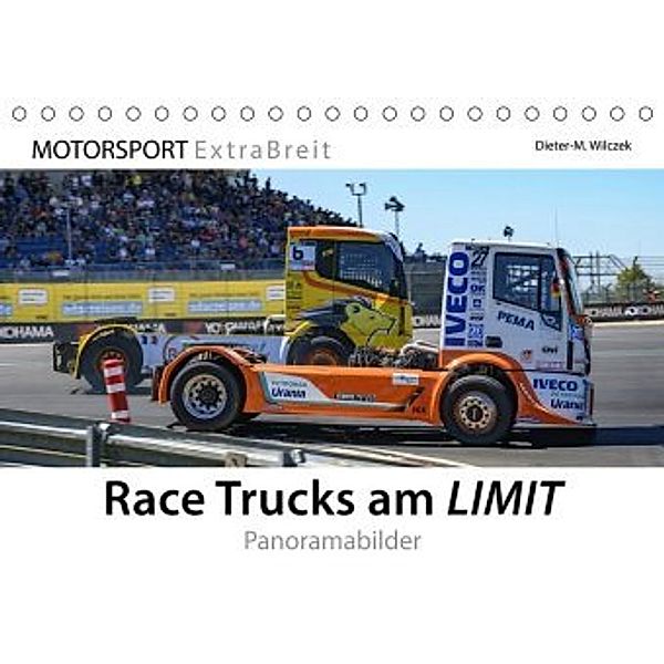 Race Trucks am LIMIT Panoramabilder (Tischkalender 2020 DIN A5 quer), Dieter-M. Wilczek & Michael Schweinle