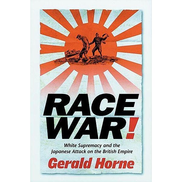 Race War!, Gerald Horne