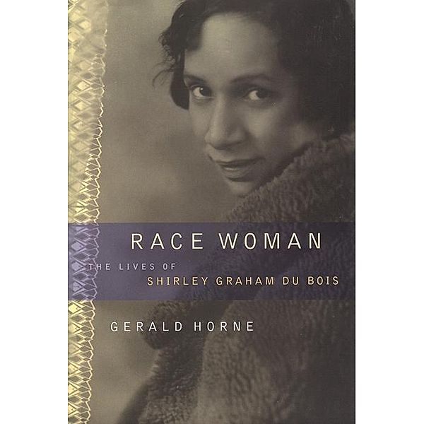 Race Woman, Gerald Horne