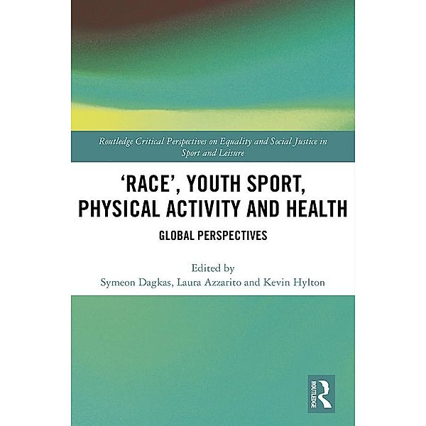 'Race', Youth Sport, Physical Activity and Health