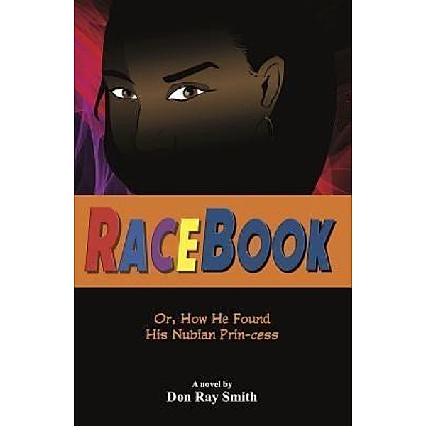 Racebook / Don Ray Smith, Don Ray Smith