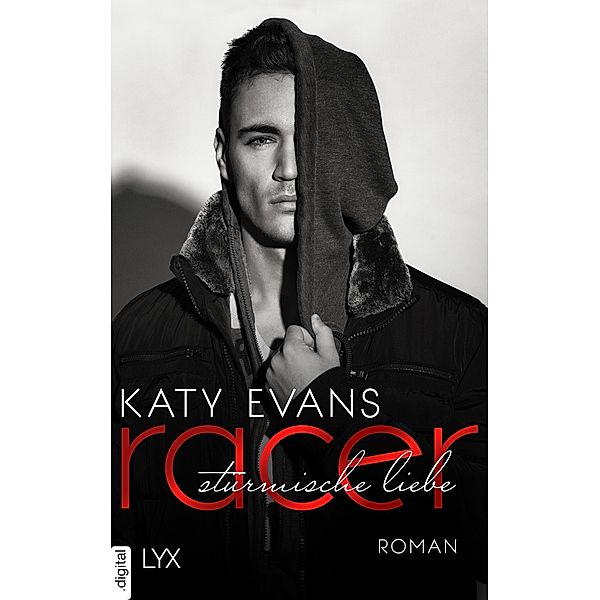 Racer - Stürmische Liebe / REAL Bd.7, Katy Evans