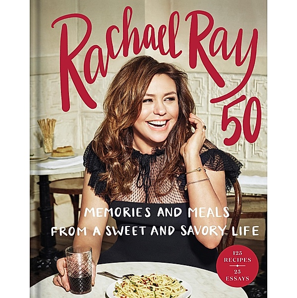 Rachael Ray 50, Rachael Ray