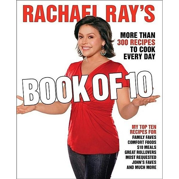 Rachael Ray's Book of 10, Rachael Ray