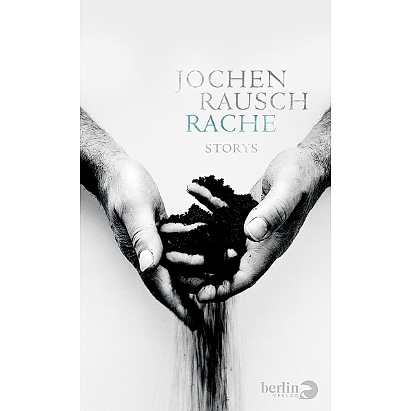 Rache, Jochen Rausch