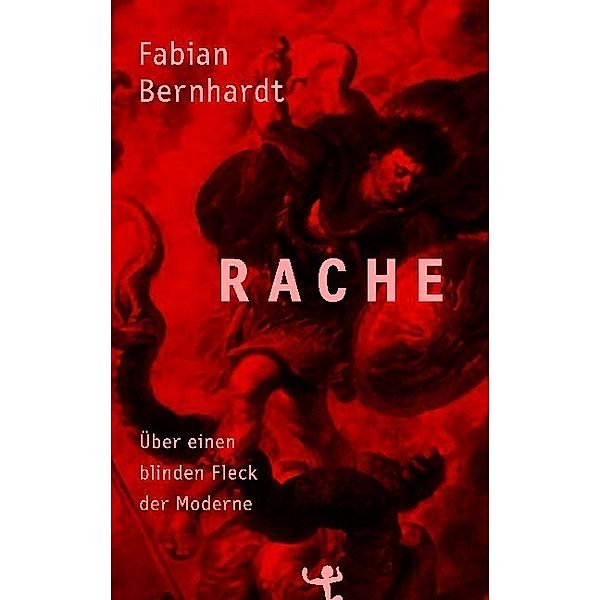 Rache, Fabian Bernhardt