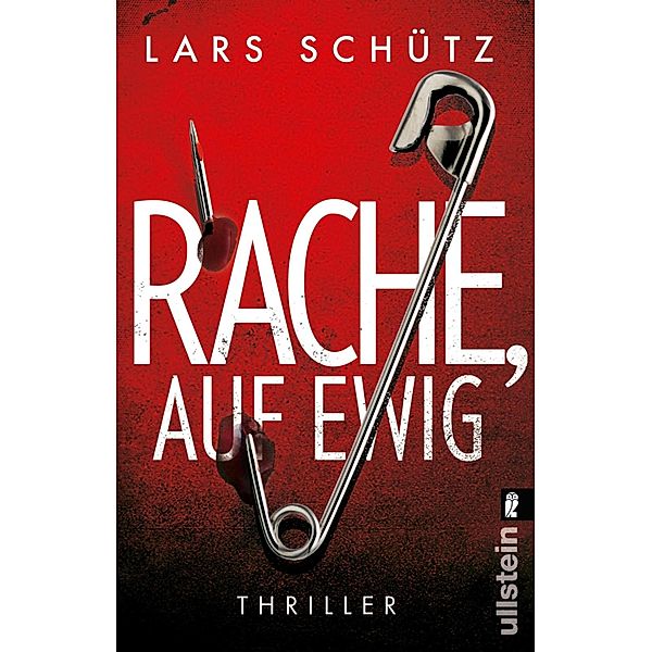 Rache, auf ewig / Grall und Wyler Bd.3, Lars Schütz