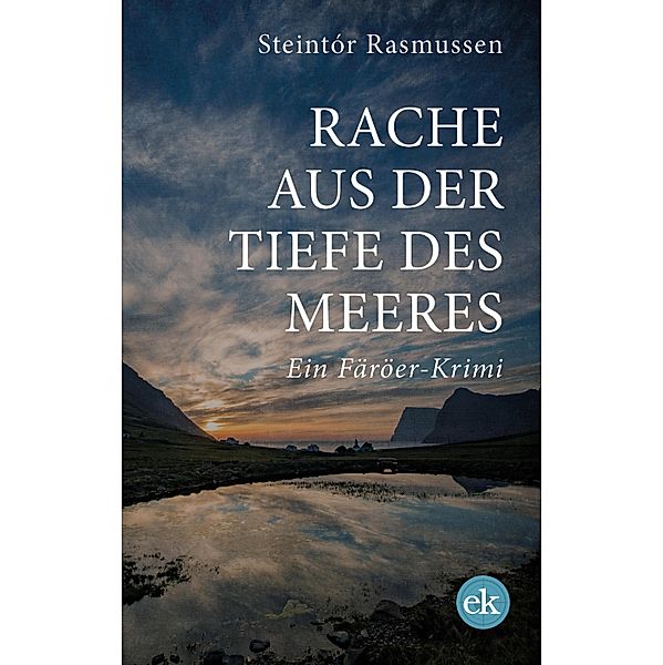 Rache aus der Tiefe des Meeres, Steintór Rasmussen