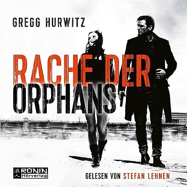 Rache der Orphans,1 MP3-CD, Gregg Hurwitz