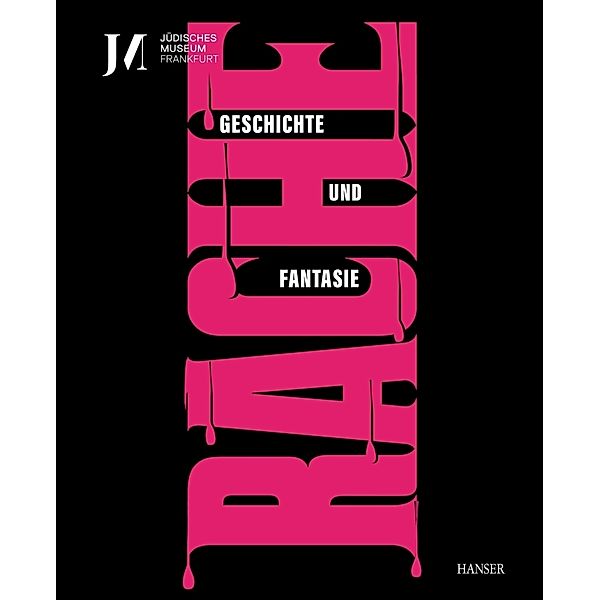 Rache. Geschichte und Fantasie  (dt. Ausgabe)