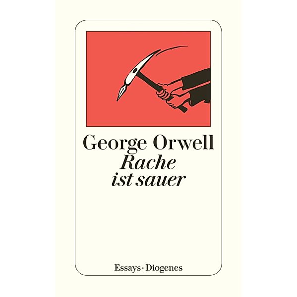 Rache ist sauer, George Orwell