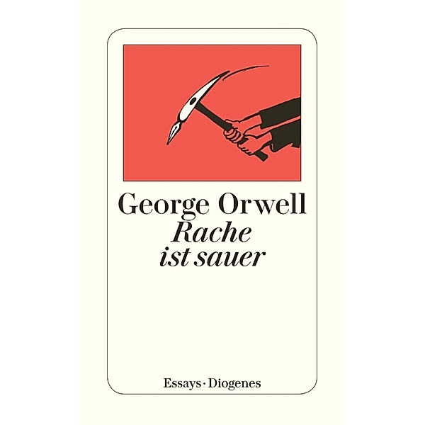 Rache ist sauer, George Orwell