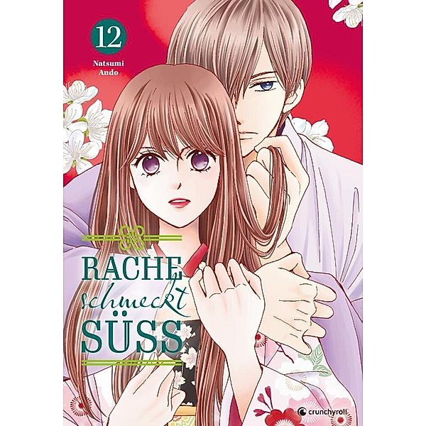 Rache schmeckt süß - Band 12, Natsumi Ando