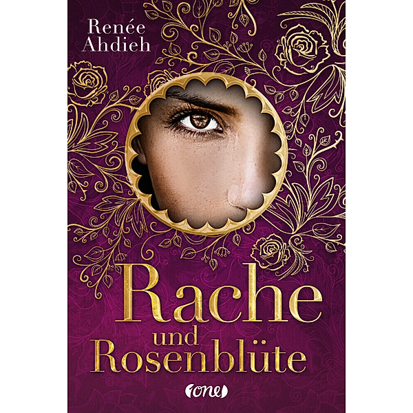 Rache und Rosenblüte / Tausend und eine Nacht Bd.2, Renée Ahdieh