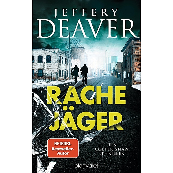 Rachejäger / Colter Shaw Bd.4, Jeffery Deaver