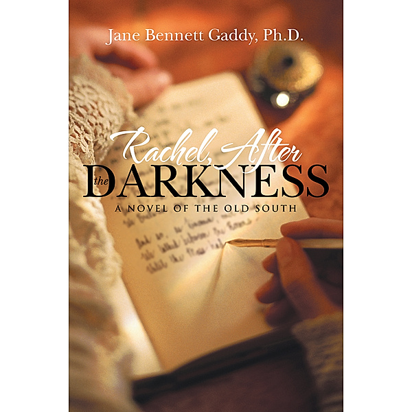 Rachel, After the Darkness, Jane Bennett Gaddy