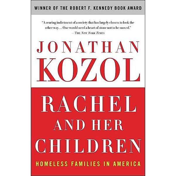 Rachel and Her Children, Jonathan Kozol