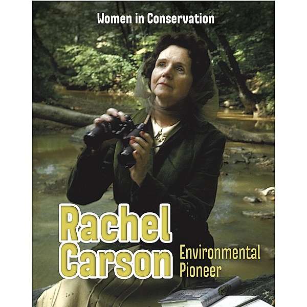 Rachel Carson, Lori Hile
