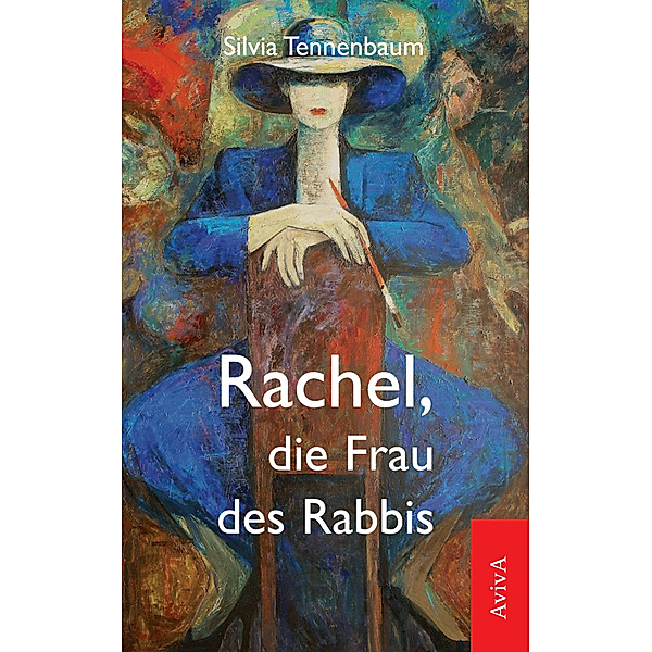 Rachel, die Frau des Rabbis, Silvia Tennenbaum