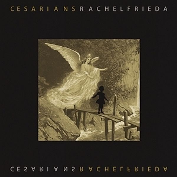 Rachel Frieda (Vinyl), The Cesarians