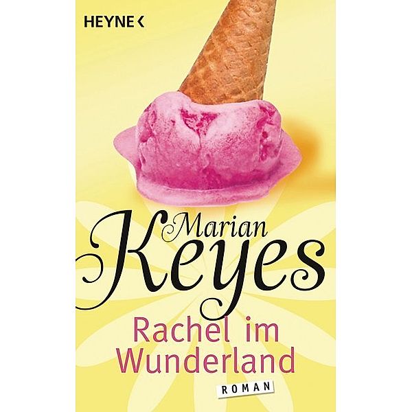 Rachel im Wunderland / Familie Walsh Bd.2, Marian Keyes