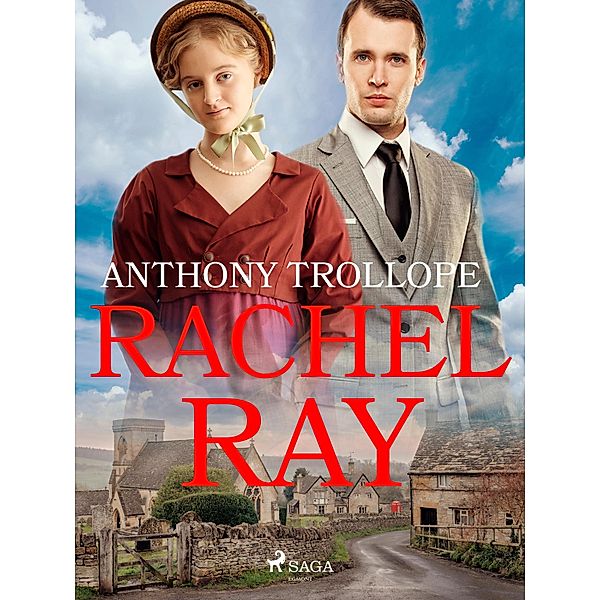 Rachel Ray, Anthony Trollope