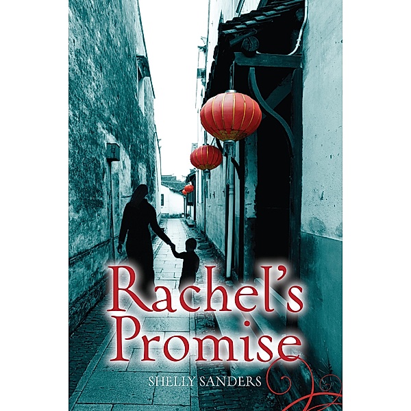 Rachel's Promise / Second Story Press, Shelly Sanders