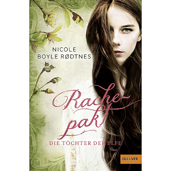 Rachepakt / Die Töchter der Elfe Bd.3, Nicole Boyle Rodtnes