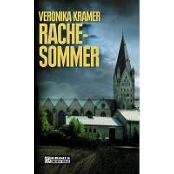 Rachesommer / Krimi im GMEINER-Verlag, Veronika Kramer